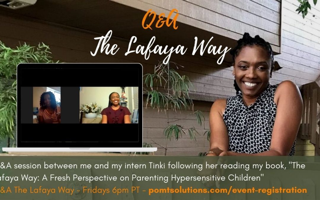 Q&A The Lafaya Way – With my Intern Tinky