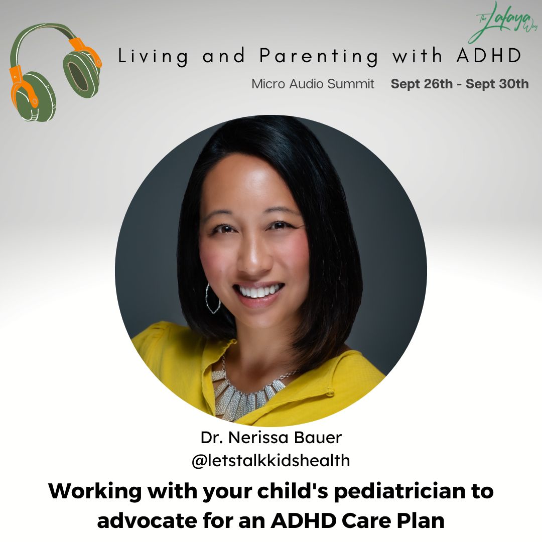 Dr. Nerissa Bauer - Working with your child's pediatrician to advocate for an ADHD Care Plan