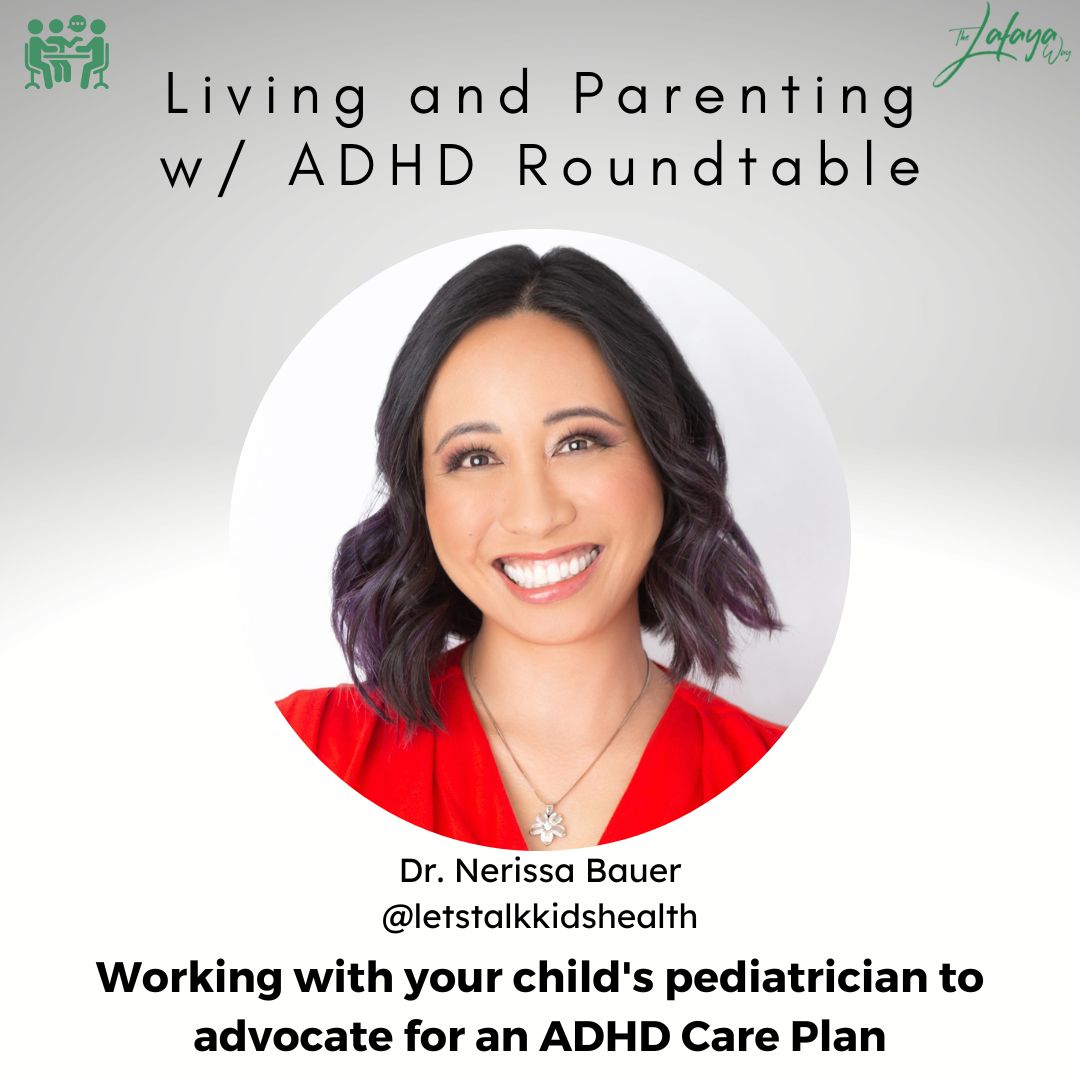 Dr. Nerissa Bauer - Working with your child's pediatrician to advocate for an ADHD Care Plan